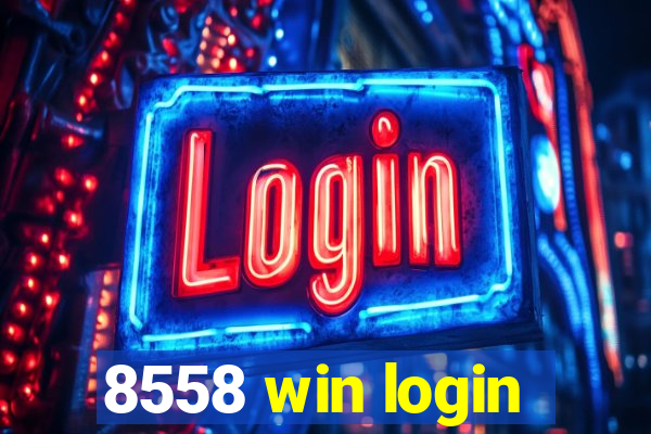 8558 win login